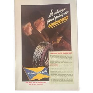 Vintage 1937 Goodyear Tires Going Good Ad Advertisement